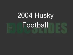 2004 Husky Football 