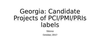 Georgia: Candidate Projects of PCI/PMI/PRIs labels