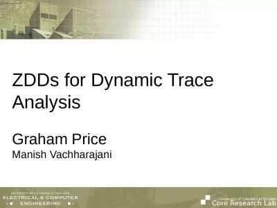 ZDDs  for Dynamic Trace Analysis