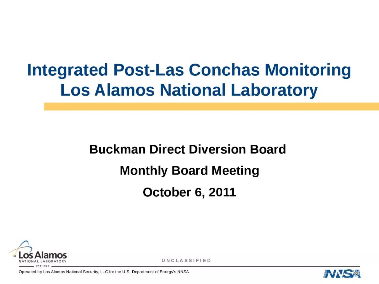 PPT-Integrated Post-Las Conchas Monitoring