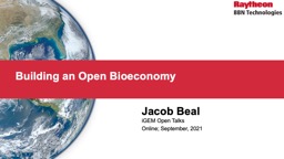 Building an Open Bioeconomy