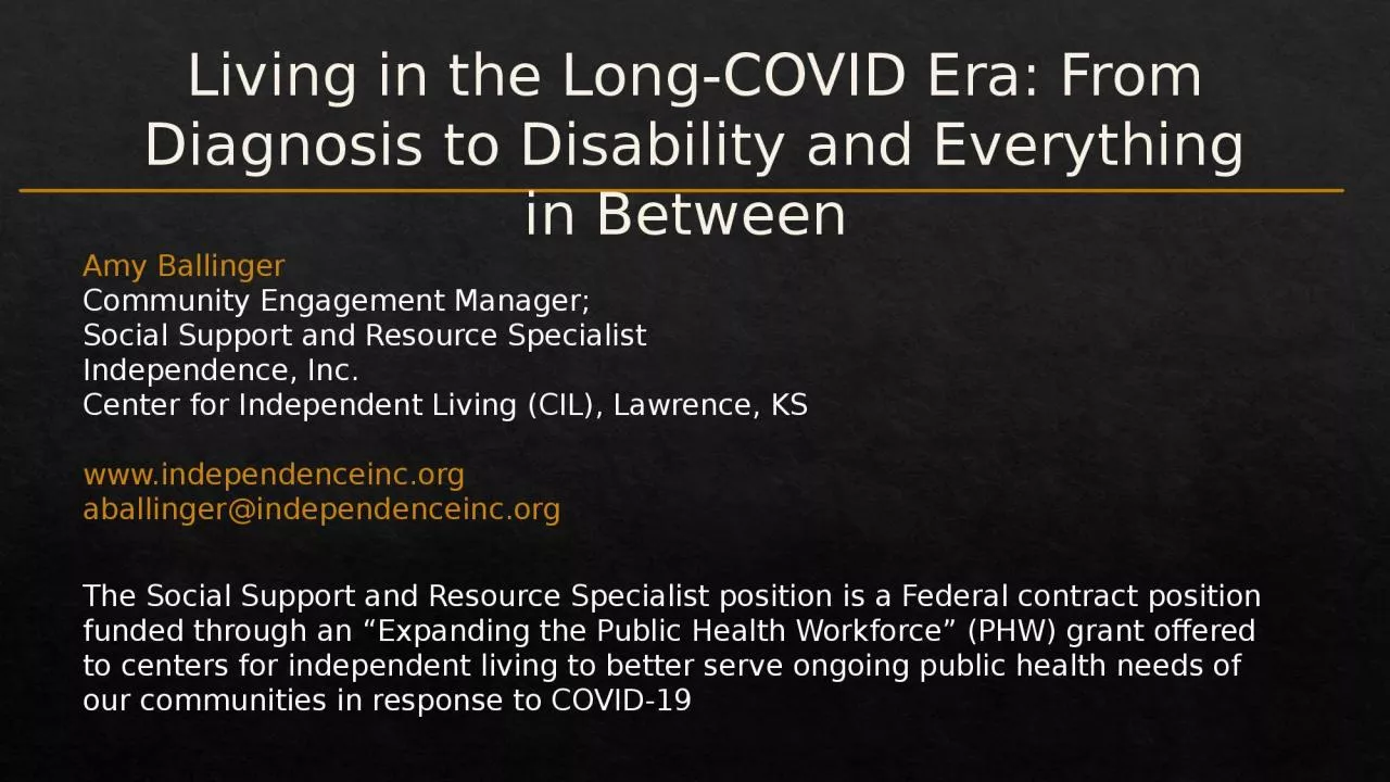 PPT-Living in the Long-COVID Era: From Diagnosis to Disability and Everything in Between