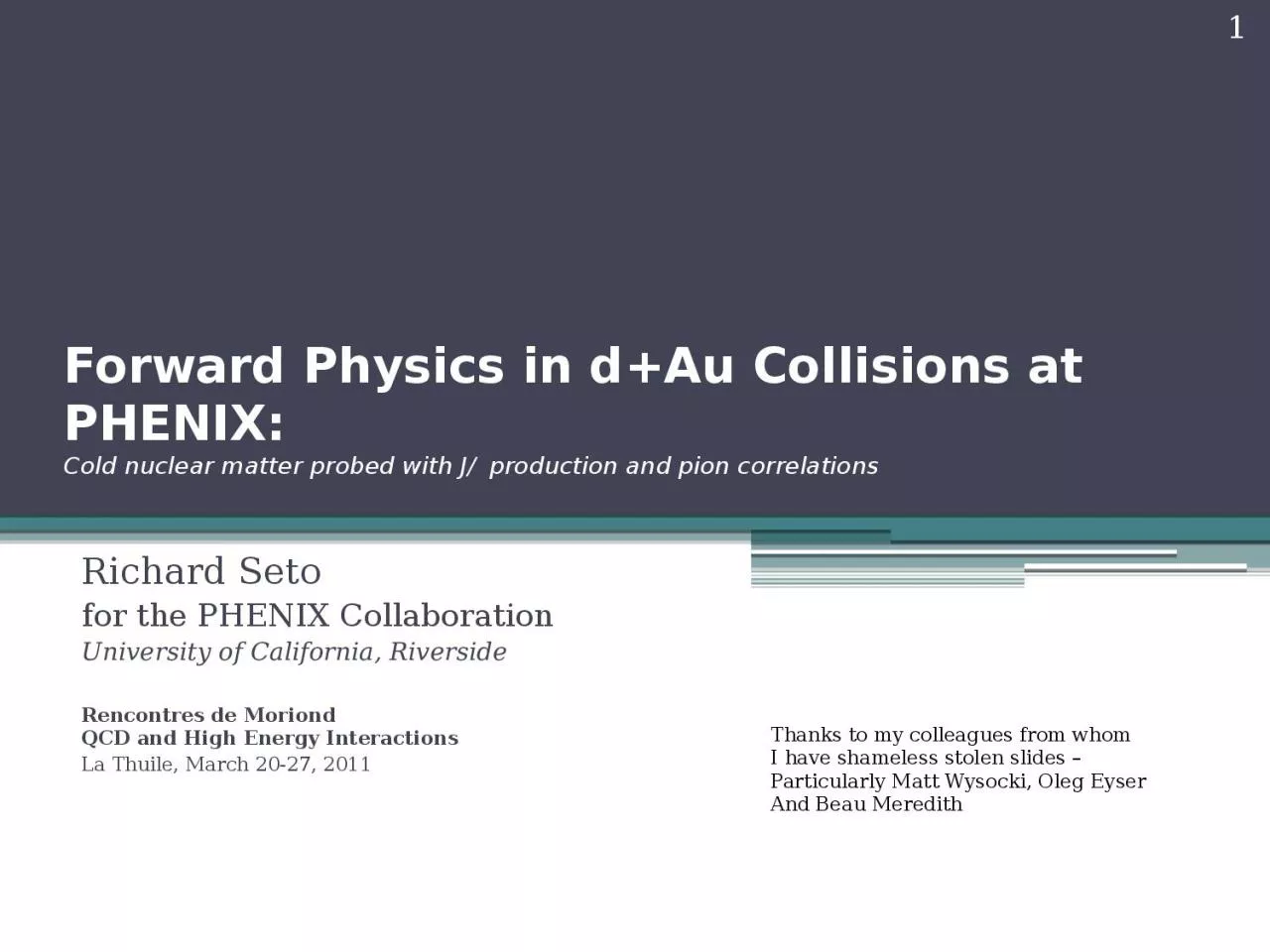 PPT-Forward Physics in d+Au