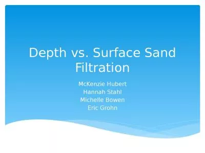 Depth vs. Surface Sand Filtration