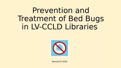 Prevention and Treatment of Bed Bugs in LV-CCLD Libraries