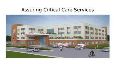 Assuring Critical Care Services