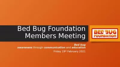 Bed Bug Foundation Members Meeting