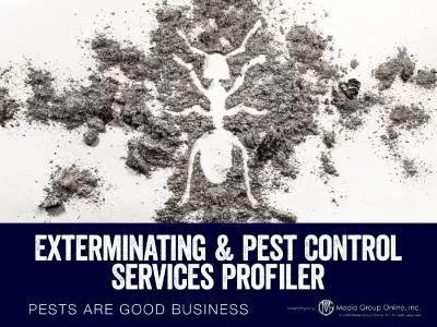 According to  PCT  ( Pest Control Technology