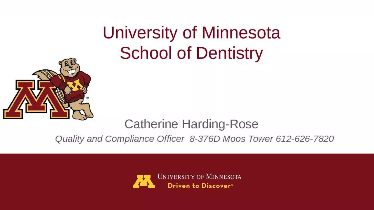 PPT-University of Minnesota School of Dentistry