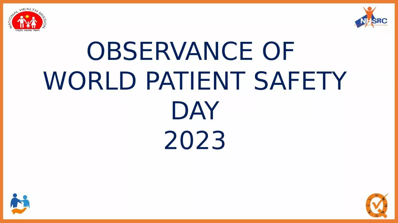 PPT-OBSERVANCE OF WORLD PATIENT SAFETY DAY