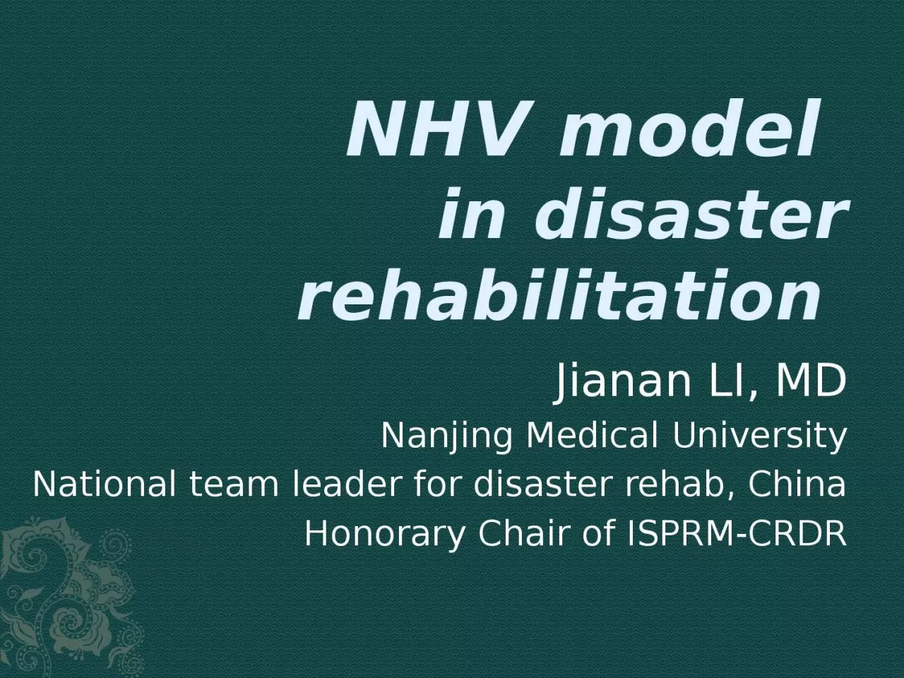 PPT-NHV model in disaster rehabilitation