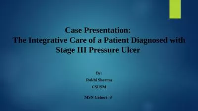 Case Presentation:  The Integrative Care of a Patient Diagnosed with