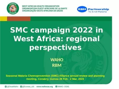 SMC campaign 2022 in West Africa: regional perspectives