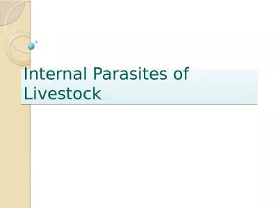 Internal Parasites of Livestock