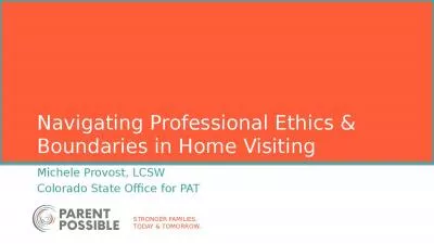 Navigating Professional Ethics & Boundaries in Home Visiting