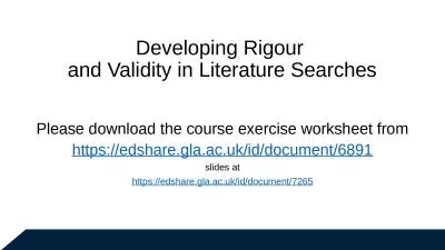 Developing Rigour  and Validity in Literature Searches