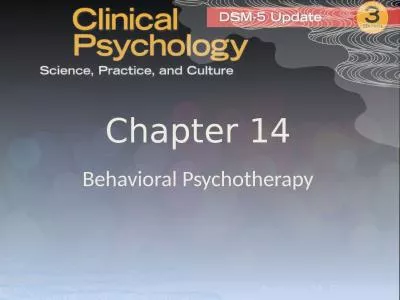 Chapter 14 Behavioral Psychotherapy