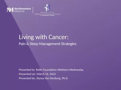 Living with Cancer: Pain & Sleep Management Strategies