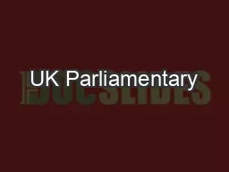 UK Parliamentary