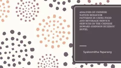 ANALYSIS OF CHINESE NATION BEHAVIOR PATTERNS IN USING FOOD AND BEVERAGE SERVICE SERVICES IN THE CHI