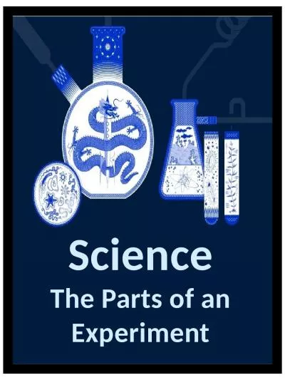 Science The Parts of an Experiment