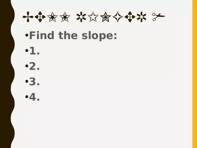 Bell Ringer # Find the slope: