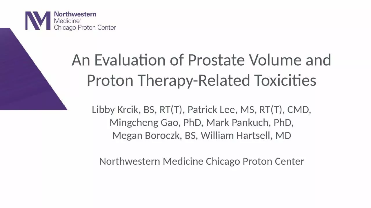 PPT-An Evaluation of Prostate Volume and Proton Therapy-Related Toxicities