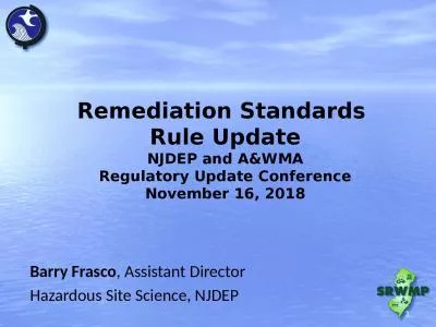Remediation Standards  Rule Update