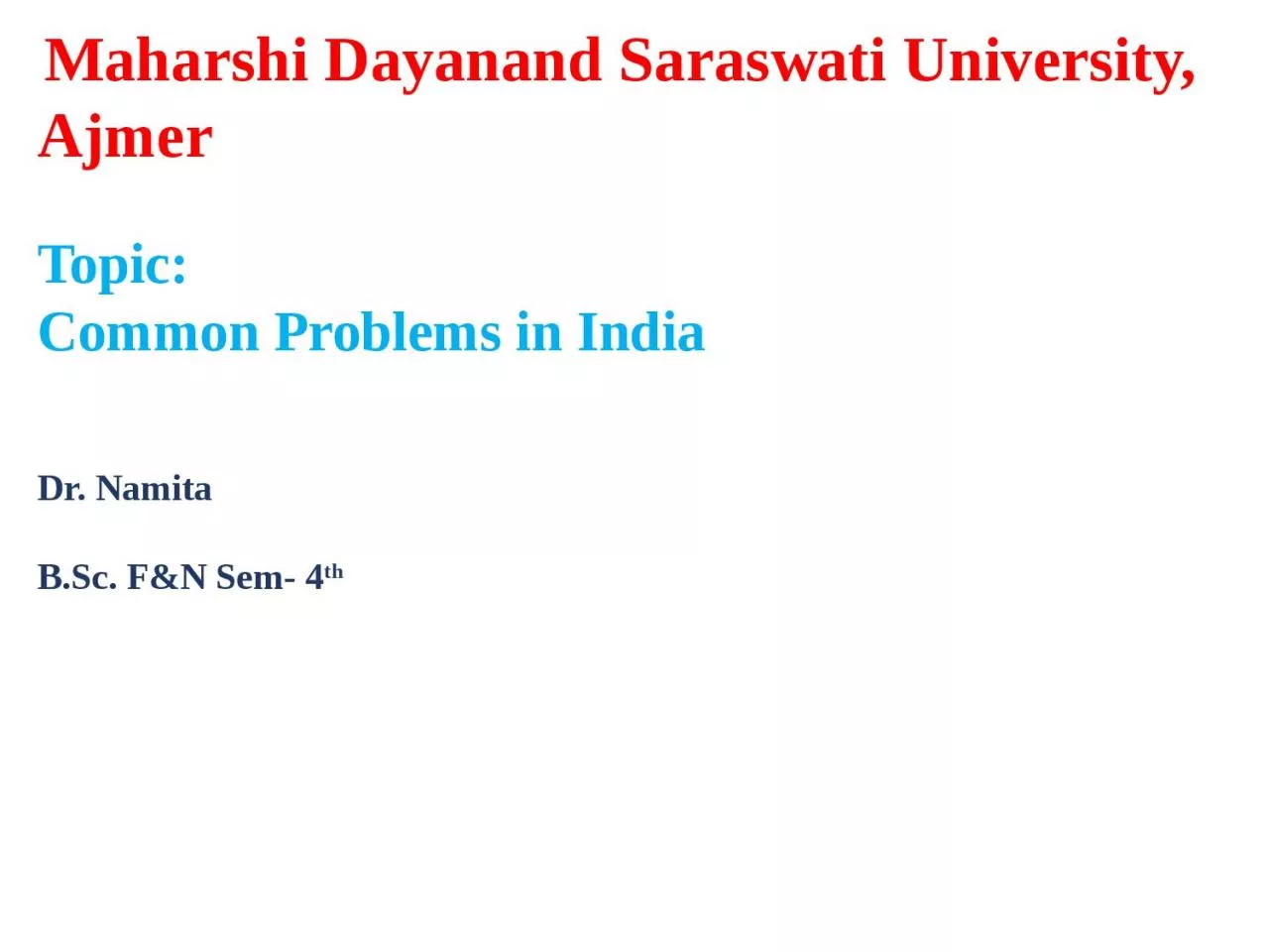 Maharshi Dayanand  Saraswati