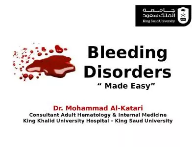 Bleeding Disorders “ Made Easy”
