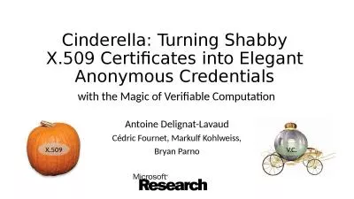 Cinderella: Turning Shabby X.509 Certificates into Elegant Anonymous Credentials