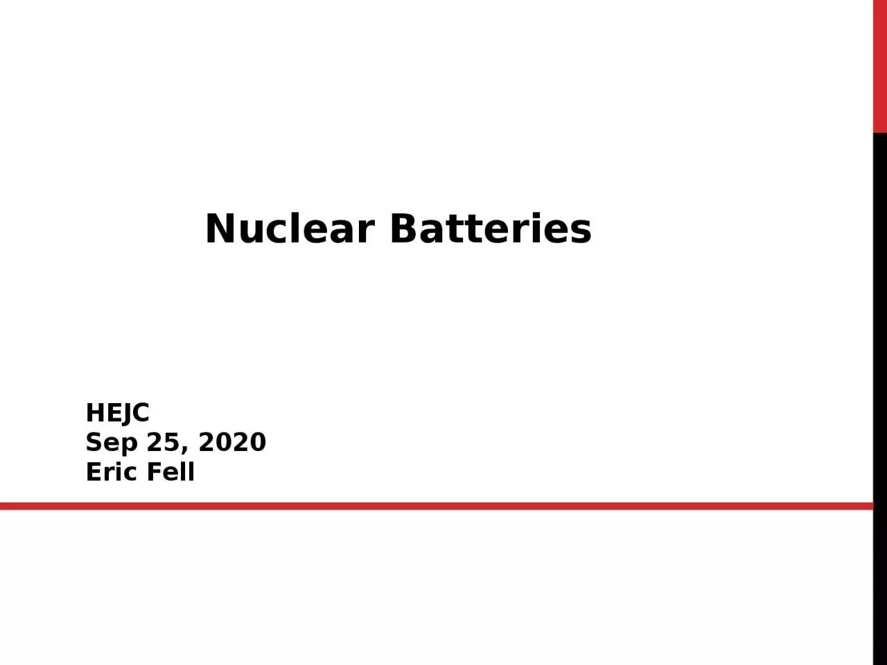 Nuclear Batteries HEJC  Sep 25, 2020