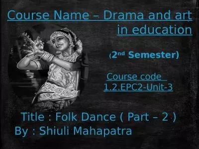 Course Name – Drama and art in education