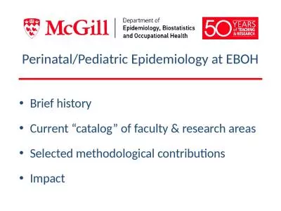 Perinatal/Pediatric Epidemiology at EBOH