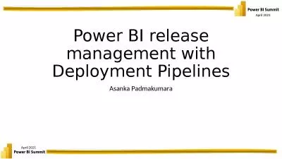 Power BI release management with Deployment Pipelines