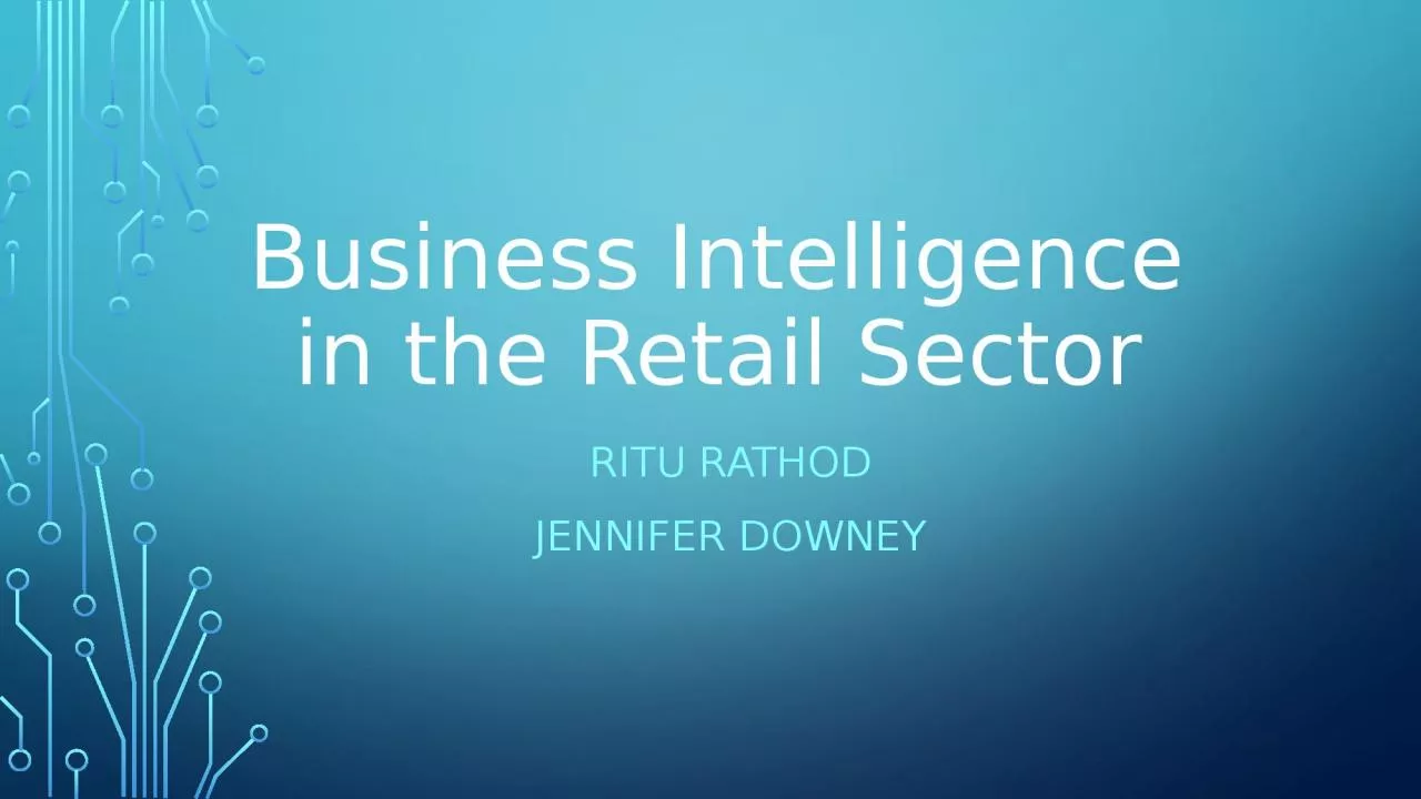 Business Intelligence  in the Retail Sector
