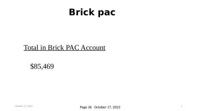 Brick  pac        Total in Brick PAC Account