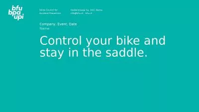 Control your bike  and stay