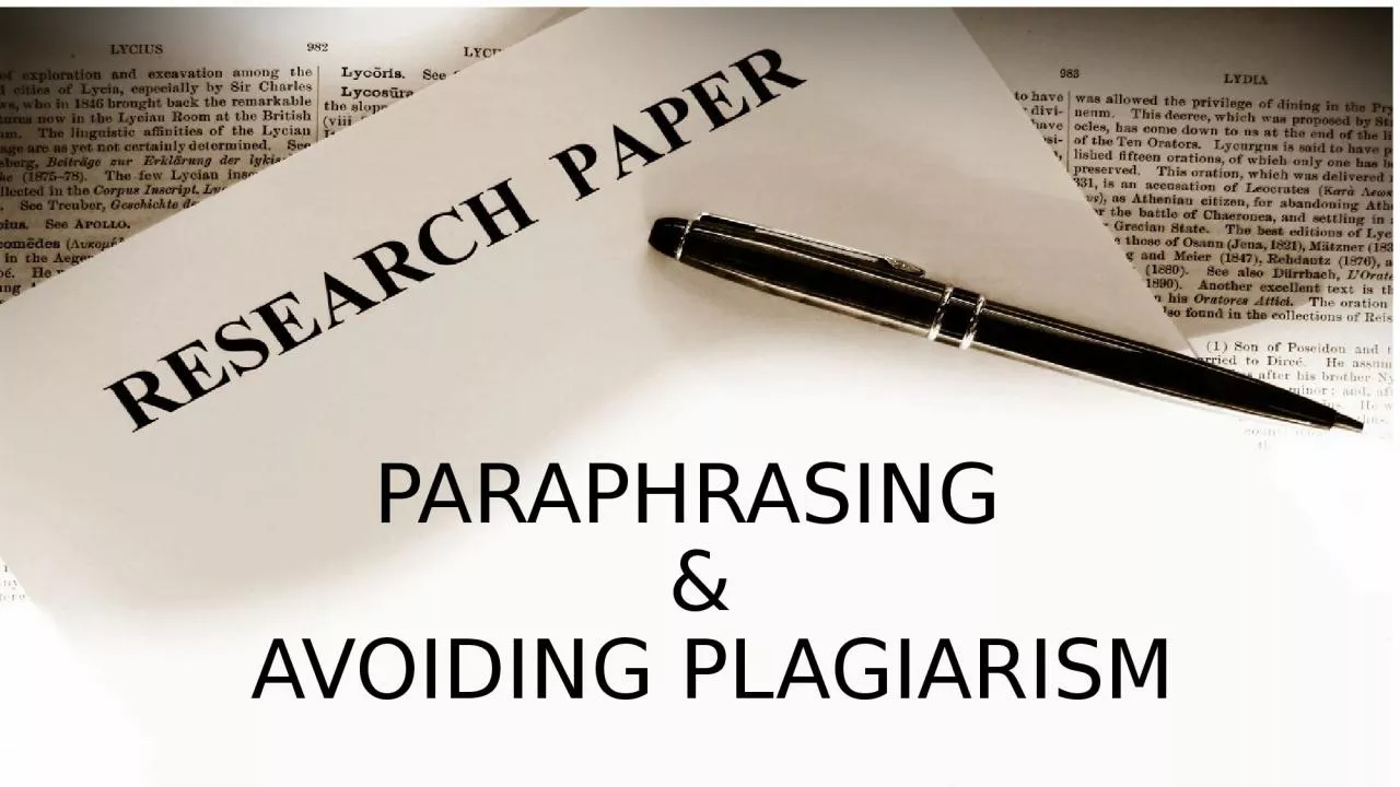 PPT-PARAPHRASING & AVOIDING PLAGIARISM