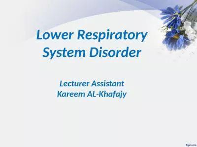 Lower Respiratory  System Disorder