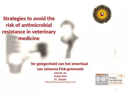 1 Strategies to avoid the risk of antimicrobial resistance in veterinary medicine