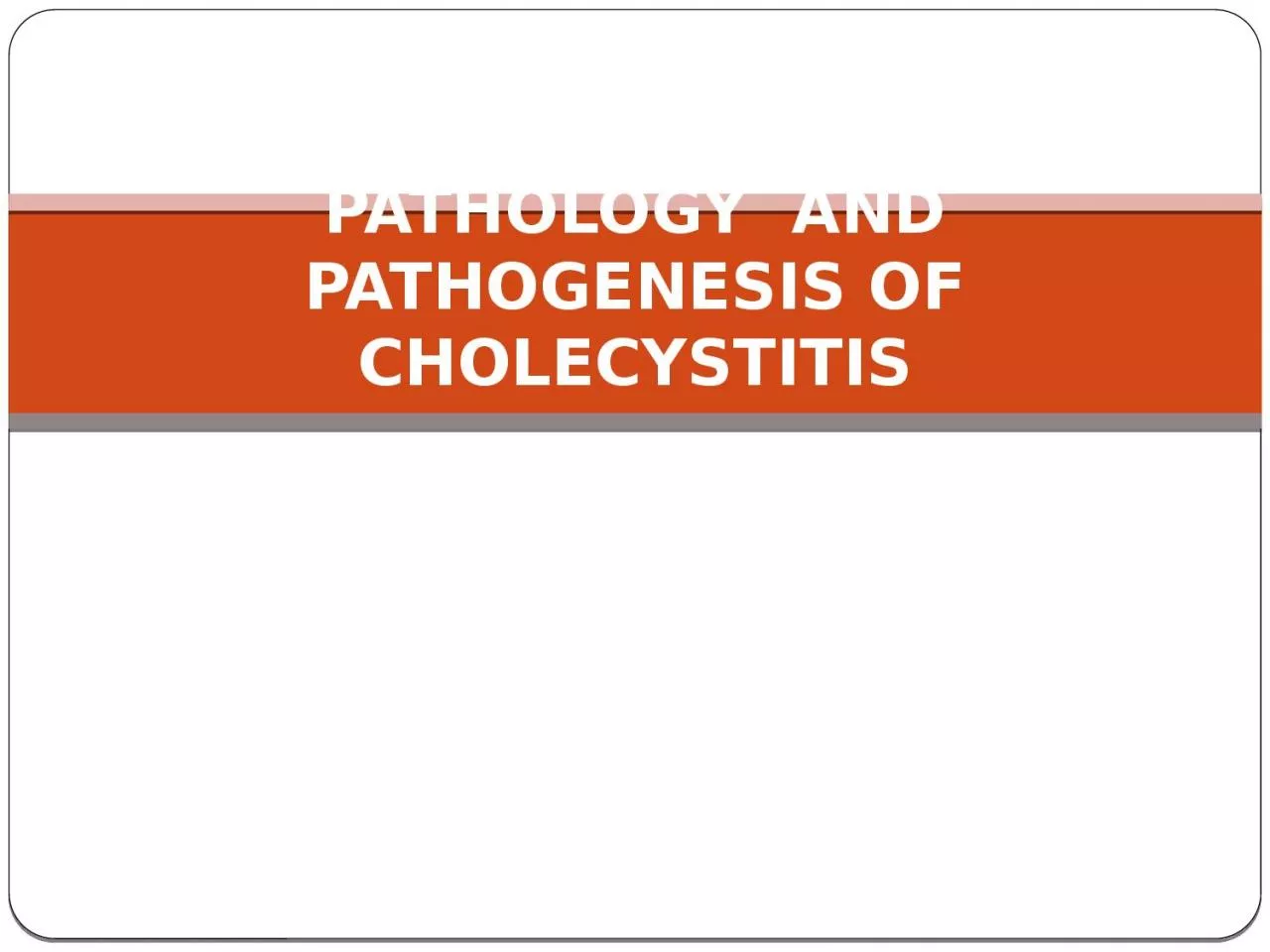 PPT-PATHOLOGY AND PATHOGENESIS OF