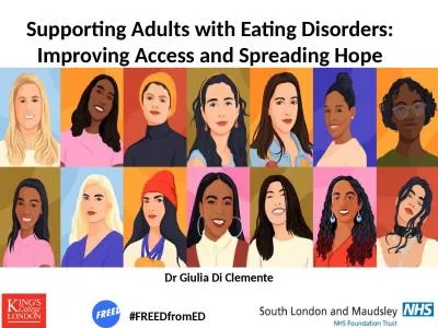 Supporting Adults with Eating Disorders: Improving Access and Spreading Hope