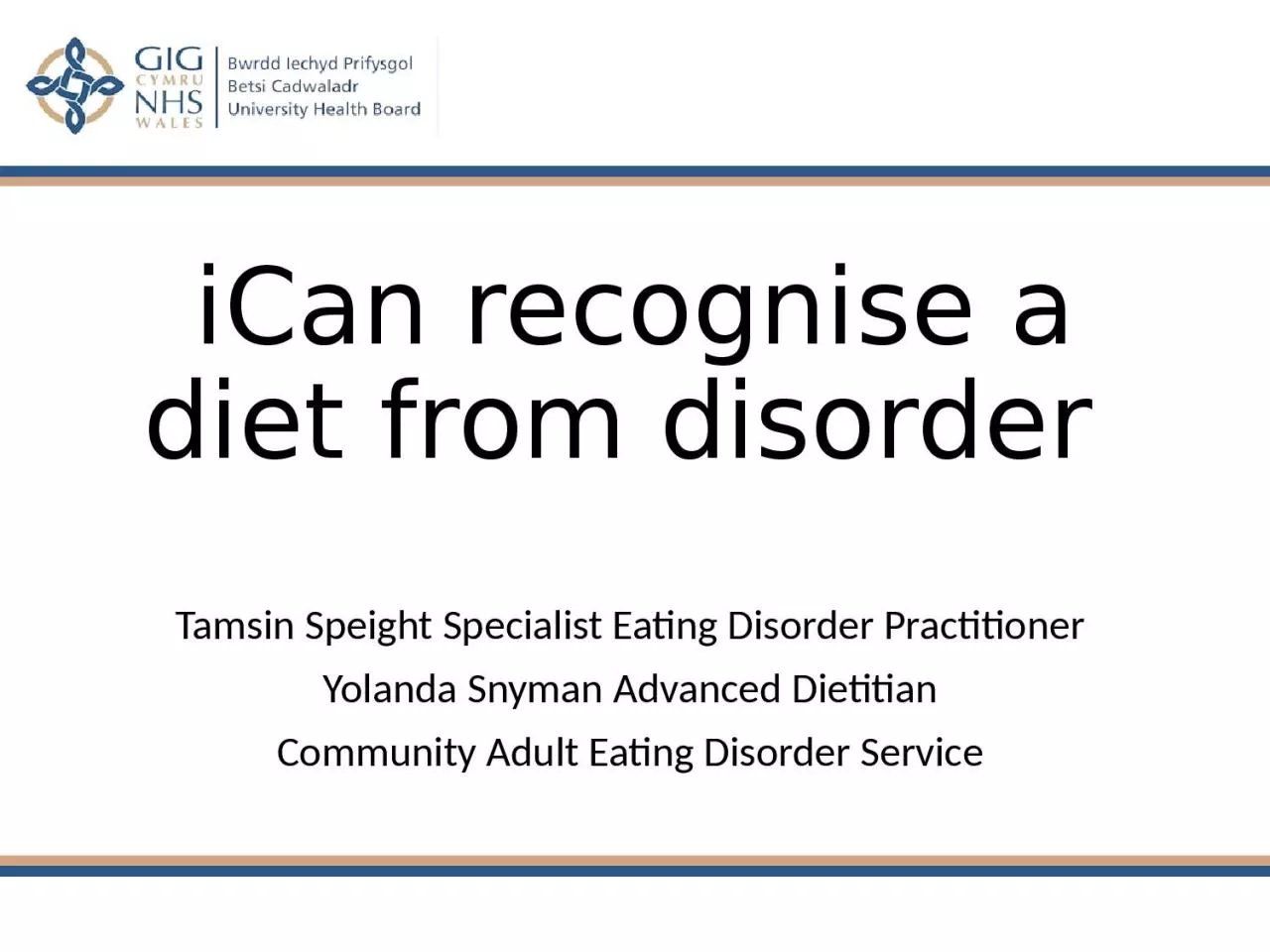 PPT-iCan recognise a diet from disorder