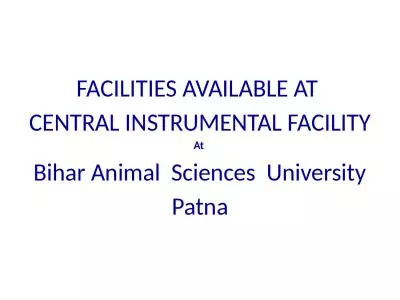 FACILITIES AVAILABLE AT