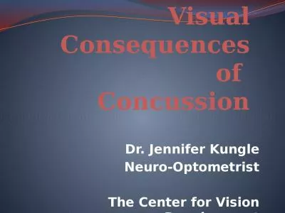 Visual Consequences of  Concussion