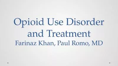 Opioid Use Disorder and Treatment