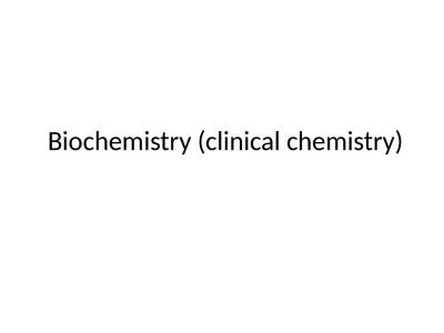 Biochemistry (clinical chemistry)