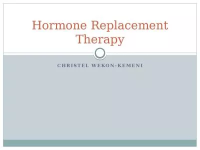 Christel Wekon-Kemeni Hormone Replacement Therapy