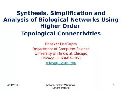 Synthesis, Simplification and Analysis of Biological Networks Using Higher Order